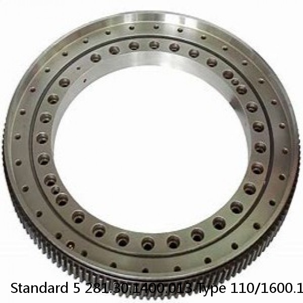 281.30.1400.013 Type 110/1600.1 Standard 5 Slewing Ring Bearings